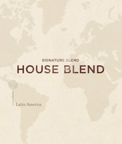 House Blend